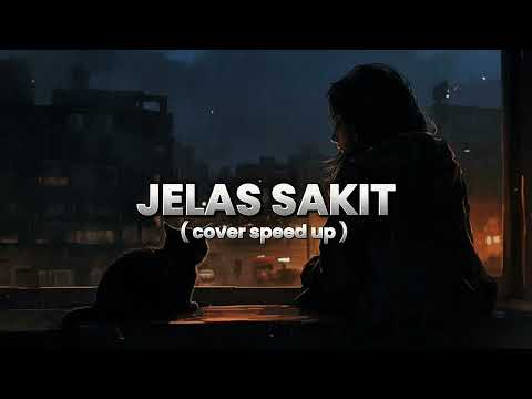 JELAS SAKIT - SOUQY COVER AI SPEED UP