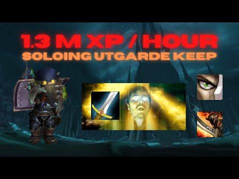 VERSION 2 - 1.3 MILLION XP/H - Warrior Solo leveling in Utgarde Keep - 14min/run