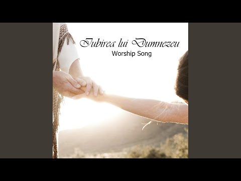 Iubirea lui Dumnezeu