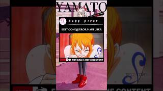 Download lagu best conqueror haki user - nami🥵🥵 [amv] #anime #onepiece #nami #animegirl #haki #luffy #shorts mp3