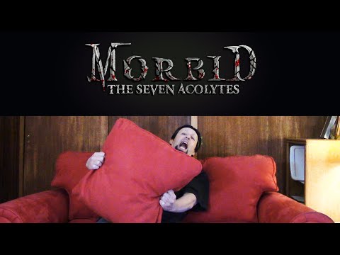 Late Review of Morbid The Seven Acolytes
