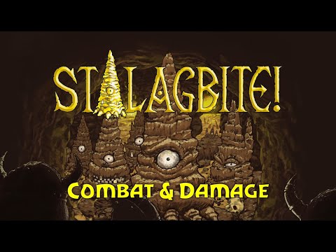 Combat and Damage in Stalagbite!