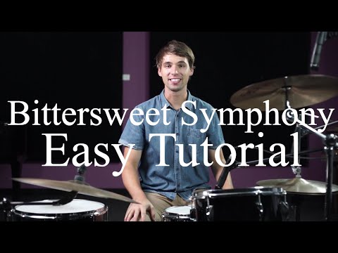How To Play Bittersweet Symphony By The Verve - Drumming Made Simple Episode #29