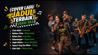 Download lagu Lagu Jadul Indonesia Terbaik 🎶 | Cover SKA Reggae Dangdut Version Paling Enak Didengar! mp3