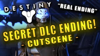 Destiny - Secret DLC Ending Cutscene! - CSN