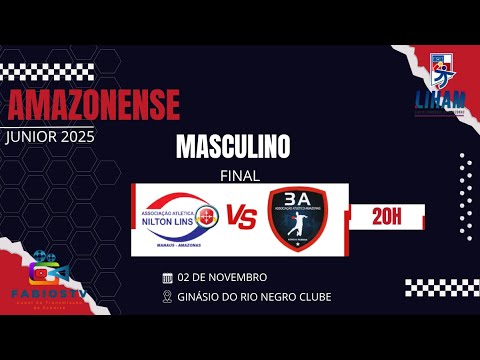 CAMPEONATO AMAZONENSE JUNIOR MASCULINO 2025 | NILTON LINS X AAA/UNINORTE/CSP