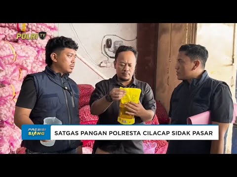 SATGAS PANGAN POLRESTA CILACAP SIDAK PASAR