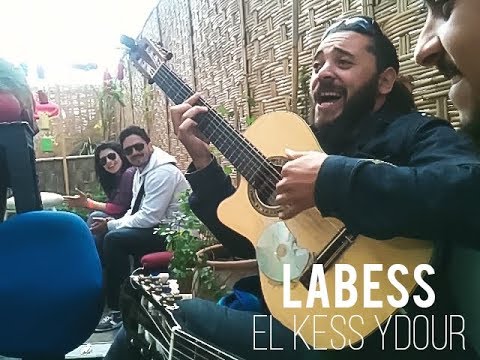 Labess - El kess ydour @Boultek Casablanca