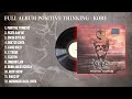 PLAYLIST FULL ALBUM POSITIVE THINKING KOBE