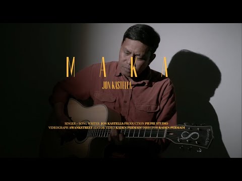 Jon Kastella | MAKA | Official Video Lyrics