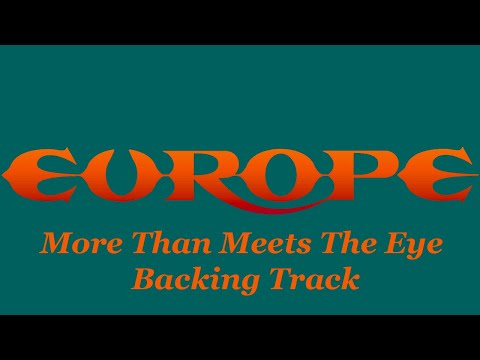 EUROPE   More Than Meets The Eye  [ Backing Track ]