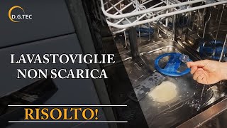 Lavastoviglie non scarica