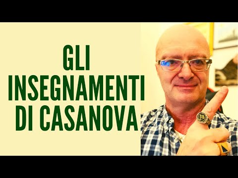 Gli Insegnamenti di CASANOVA nella seduzione : Come diventare un Seduttore