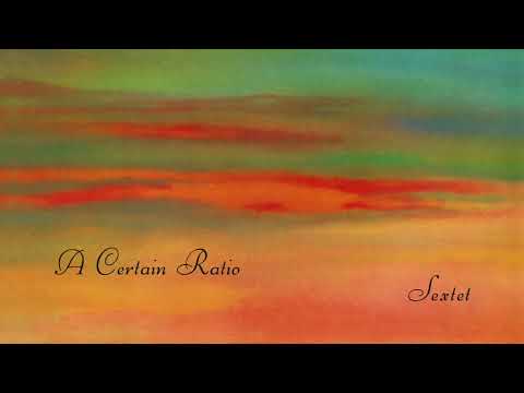 A Certain Ratio - Day One (Official Audio)