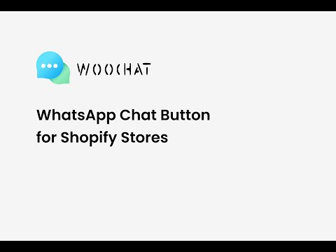 Add WhatsApp Chat Button to your Shopify Store
