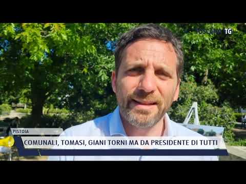 2022-05-24 PISTOIA - COMUNALI, TOMASI, GIANI TORNI MA DA PRESIDENTE DI TUTTI