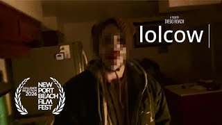 lolcow | short horror film