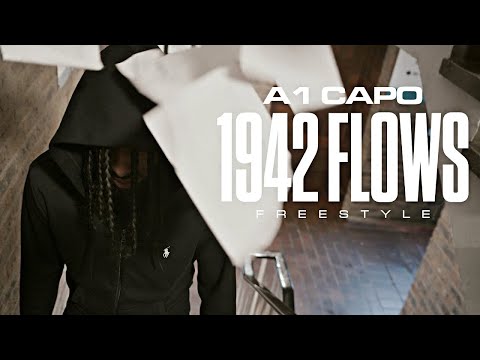 A1 Capo - 1942 Flows Freestyle [Official Video]