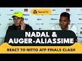 Rafa Nadal & Felix Auger-Aliassime React To Nitto ATP Finals Clash ?