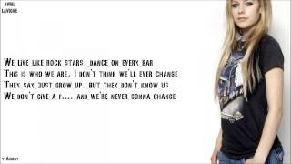 Avril Lavigne - Here&#39;s To Never Growing Up [Lyrics]