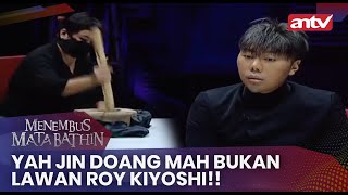 Download lagu Yah Jin Doang Mah Bukan Lawan Roy Kiyoshi!!  | Menembus Mata Batin Antv Eps 115 [FULL] mp3