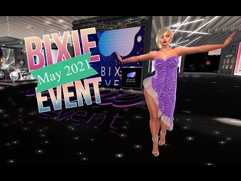 Second Life - The Bixie Event - May 2021