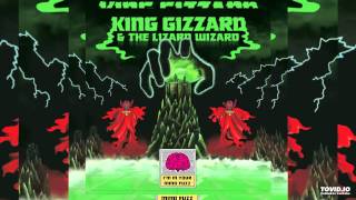 King Gizzard & The Lizard Wizard - I'm In Your Mind Fuzz