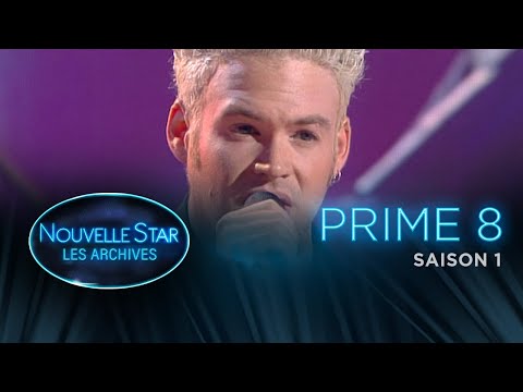 Nouvelle Star, les archives - Saison 1 Prime 8