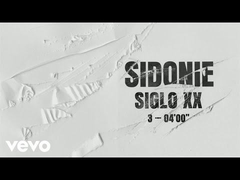 Sidonie - Siglo XX (Audio)