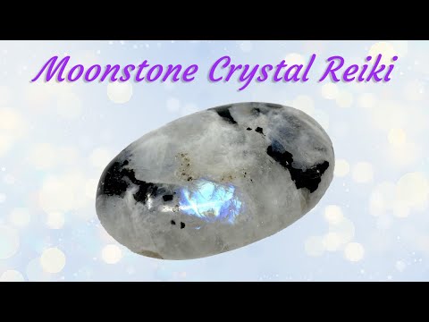 Moonstone Crystal Reiki 🙏 How to Use Moonstone in Your Reiki Practice 🙏 Moonstone Reiki