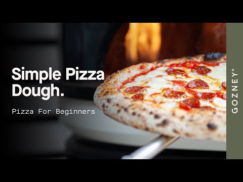 Simple Pizza Dough | Pizza for Beginners | Gozney