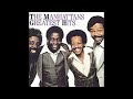 Everybody Has A Dream - Manhattans - 1978