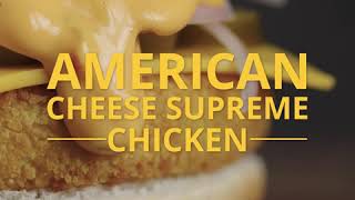 American Cheese Supreme- Chicken