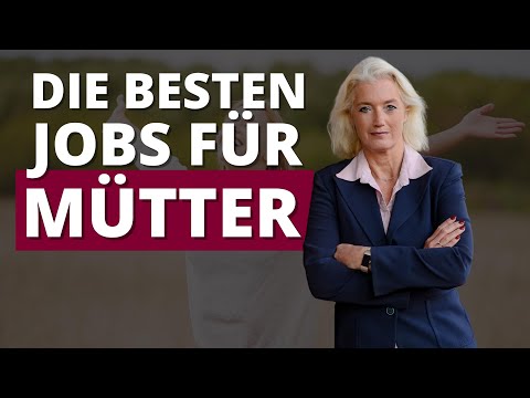 , title : 'Die besten Jobs für Mütter - Achte auf diese 3 Kriterien'