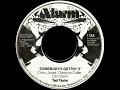 Ted Taylor "Somebody's Gettin' It"