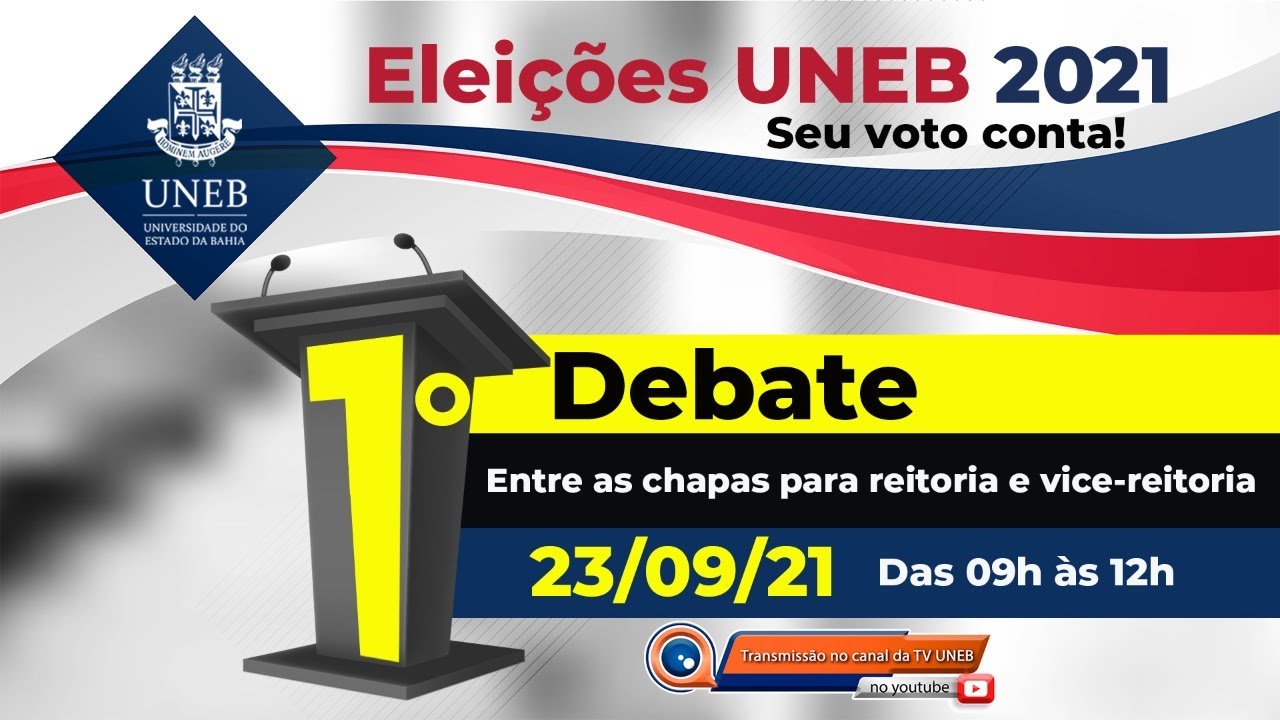1º Debate entre as Chapas para Reitoria e Vice-reitoria da UNEB (2022-2025)