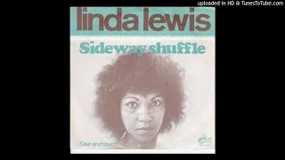 Linda Lewis / Sideway Shuffle [3 Versions]