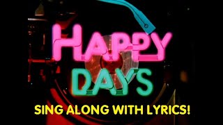 Download lagu Happy Days theme song lyrics on screen... mp3