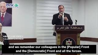 Tulkarem governor glorifying Dalal Mughrabi