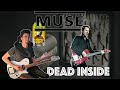 MUSE - DEAD INSIDE | BEER ONE TAKE