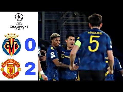 Villareal vs Manchester united 0-2 Extended highlight & goals UCL 2021 HD