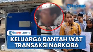 Keluarga Bantah Klaim Polisi soal Korban Tewas Dianiaya Oknum TNI AL Terlibat Transaksi Narkoba