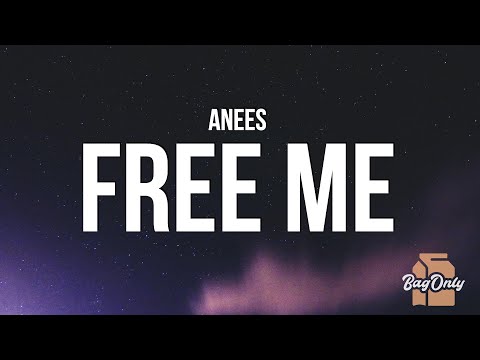 anees - free me (Lyrics)