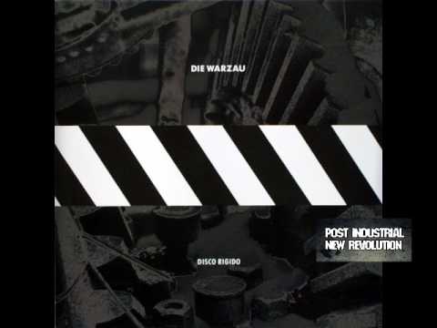 Die Warzau - Disco Rigido  (1989) full album
