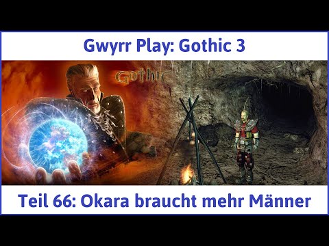Steam Community :: Video :: Gothic 3 deutsch Teil 66 - Okara braucht