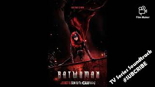 Batwoman 1x05 Soundtrack - Haunted - ADONA #Batwoman #SUBCRIBE