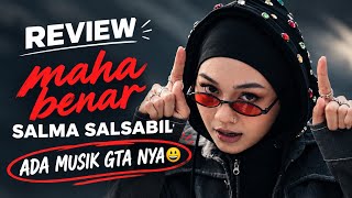 Download lagu maha benar yang benar-benar mahal! Full Review Single 'maha benar' Salma Salsabil #salmasalsabil  mp3