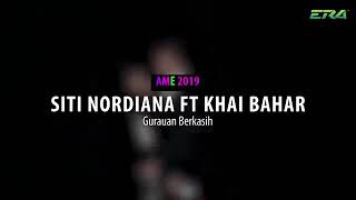 Download lagu AME 2019 Khai Bahar & Siti Nordiana - Gurauan Berkasih mp3