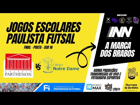 Colégio Parthenon vs Colégio Notre Dame - Grande Final Prata Sub 16 - Jogos Escolares Paulistas