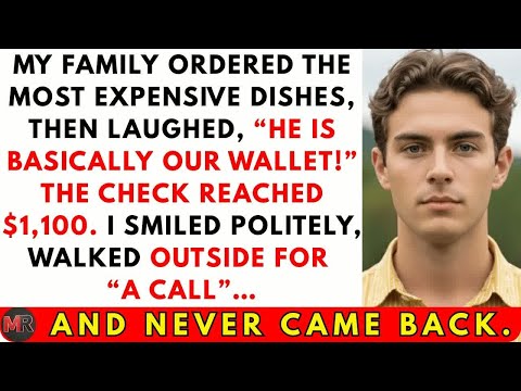 My Family Called Me Their ATM And Ordered The Most Expensive Dishes  Until The Bill Hit $1,100